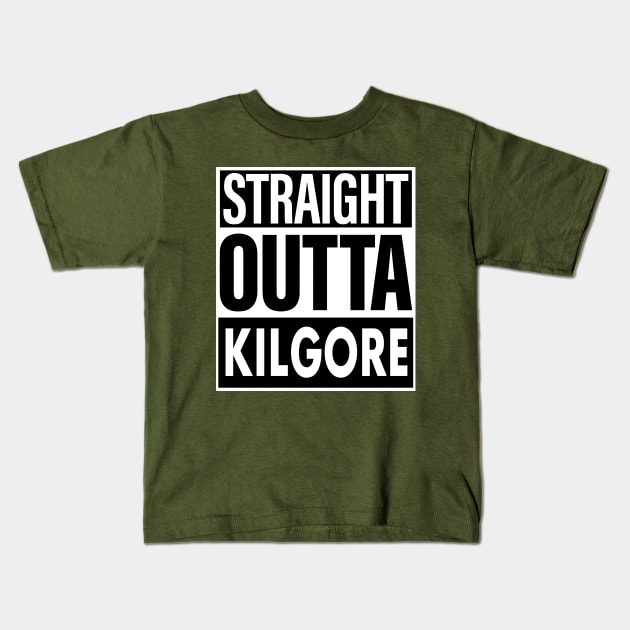Kilgore Name Straight Outta Kilgore Kids T-Shirt by ThanhNga